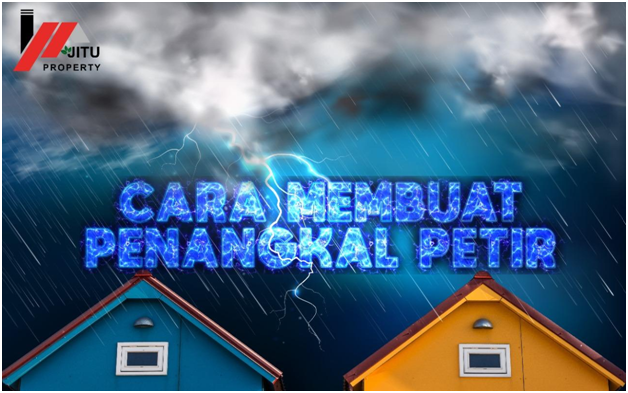 Cara Membuat Penangkal Petir