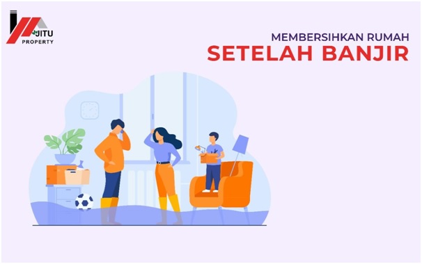 Membersihkan Rumah Setelah Banjir