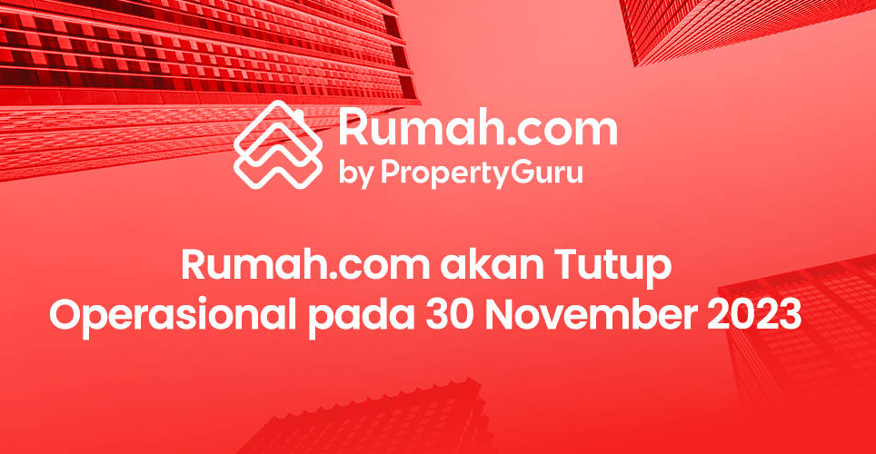 PropertyGuru Tutup Rumah.com, 61 Karyawan Terkena Dampak